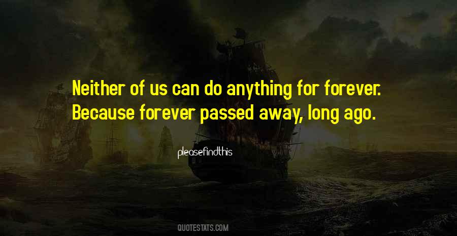 How Long Is Forever Quotes #72332