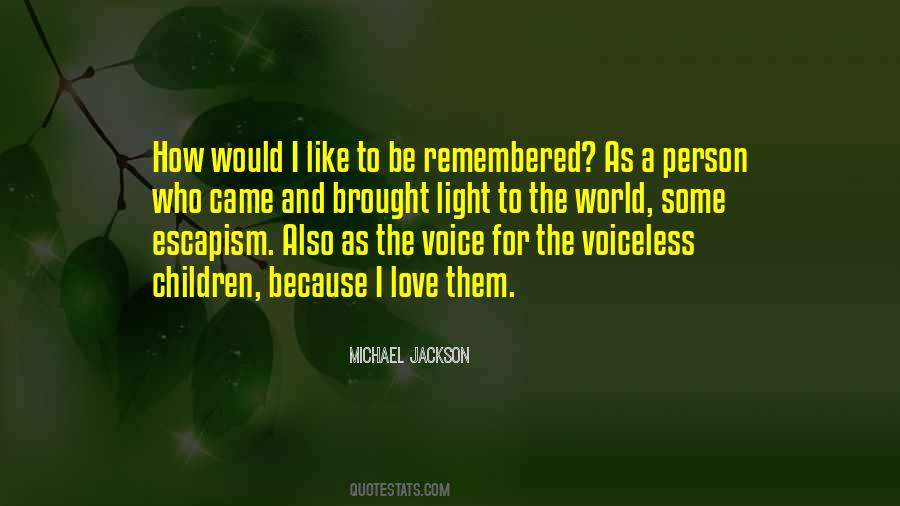 Voice For Voiceless Quotes #1731112