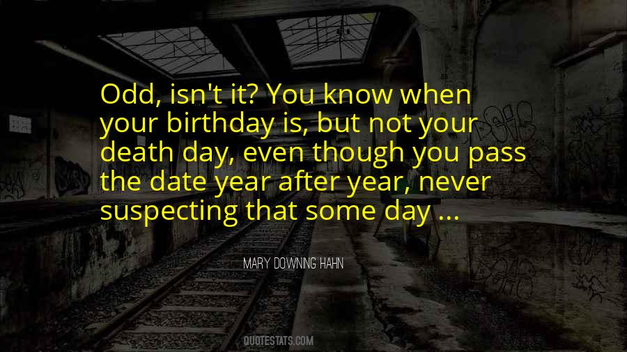 Birthday Death Quotes #1593558