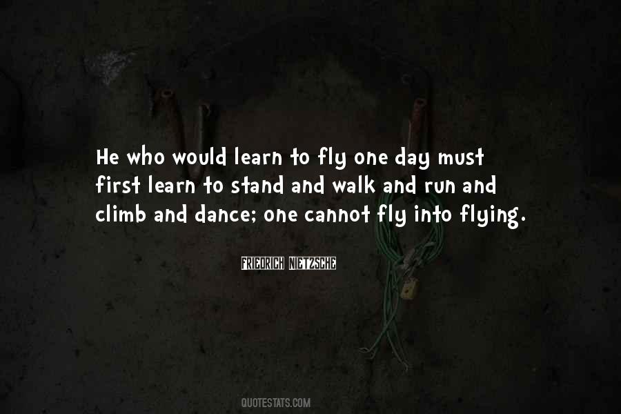 Learning How To Fly Quotes #1847332