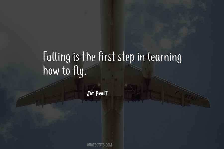 Learning How To Fly Quotes #199708