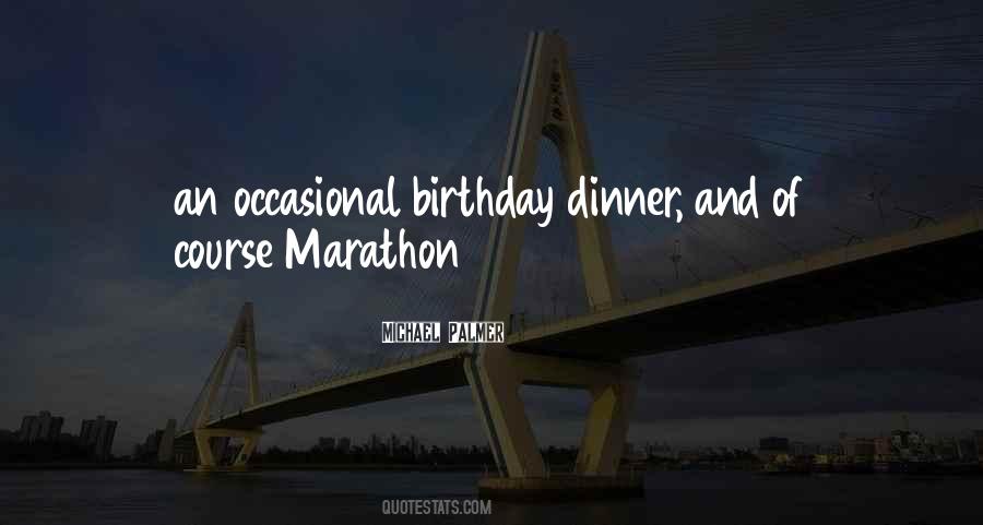 Birthday Dinner Quotes #150081