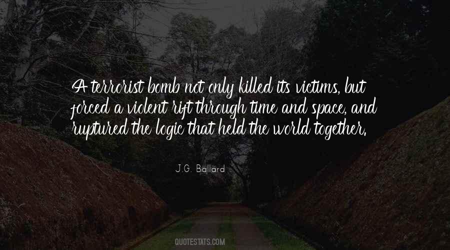 Bomb The World Quotes #1165557