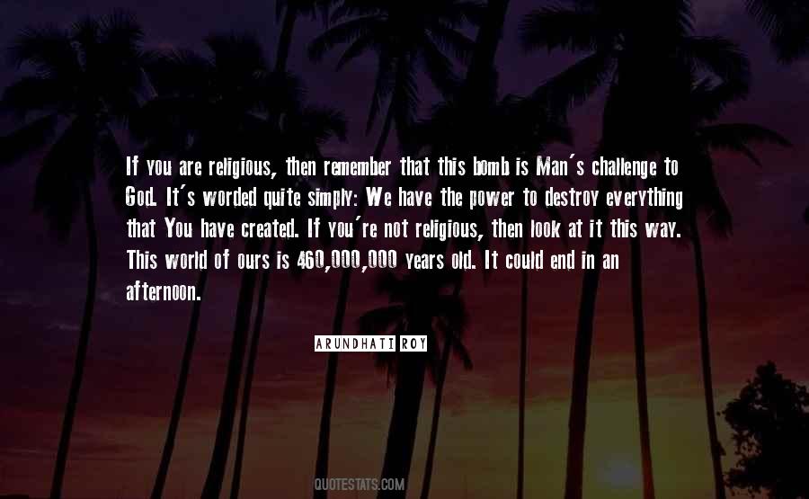 Bomb The World Quotes #1546599