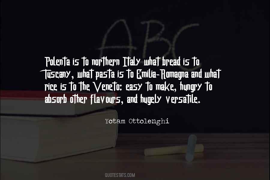 Bread What Quotes #1101428