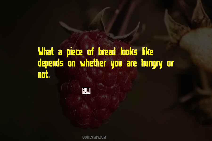 Bread What Quotes #1104185