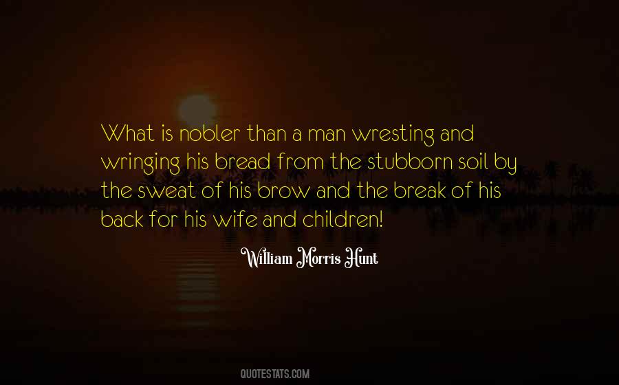 Bread What Quotes #592423