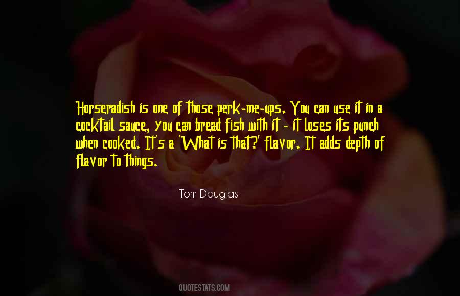 Bread What Quotes #595407