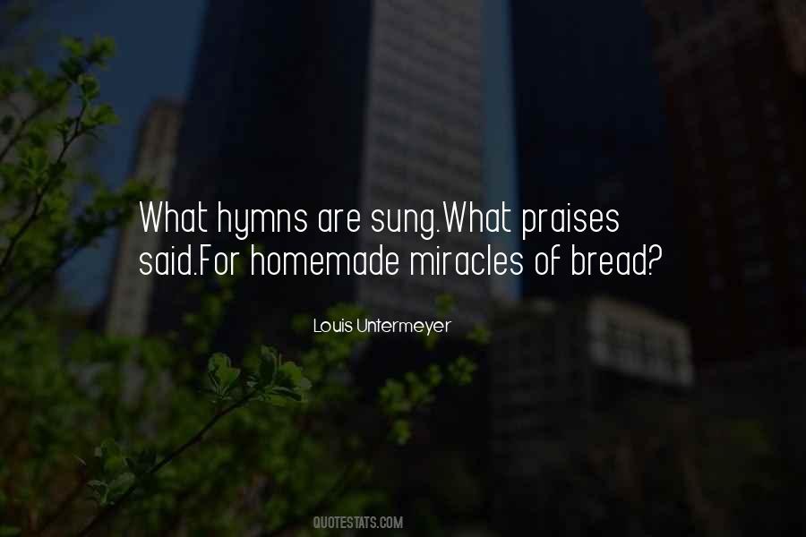 Bread What Quotes #61612