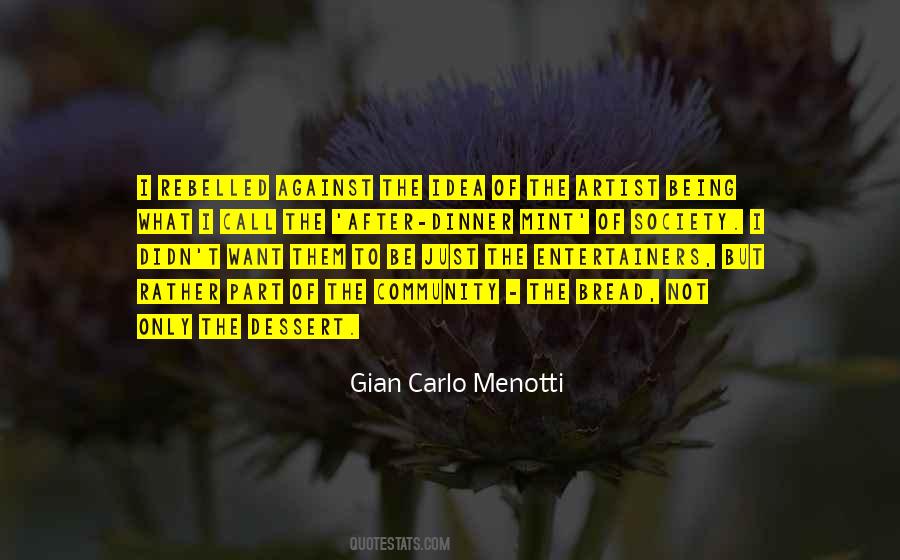 Bread What Quotes #989557