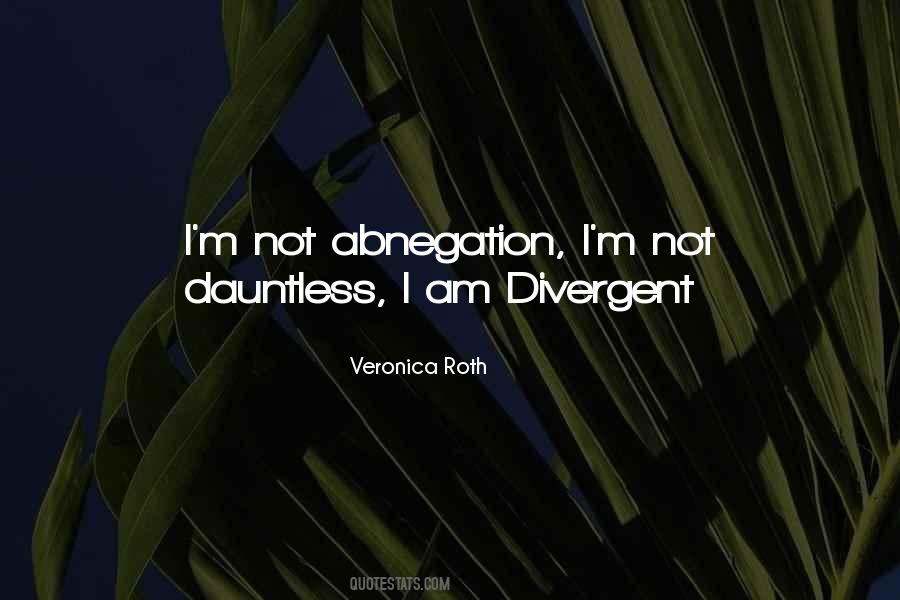 Dauntless Divergent Quotes #1008549