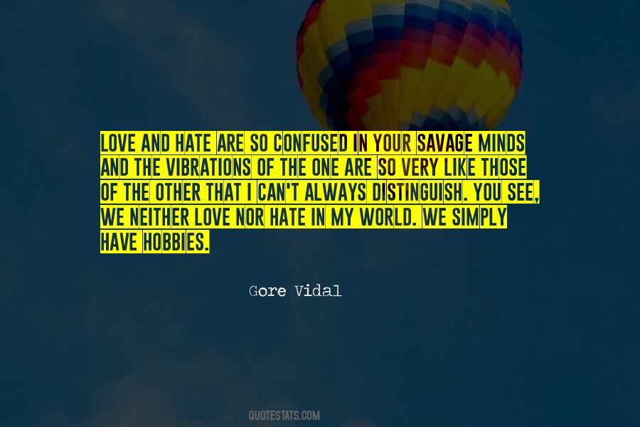 Savage Love Quotes #1525809
