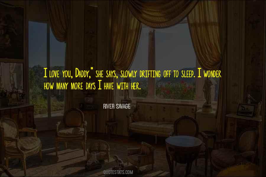 Savage Love Quotes #284019