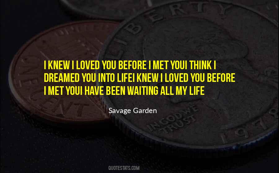 Savage Love Quotes #454919