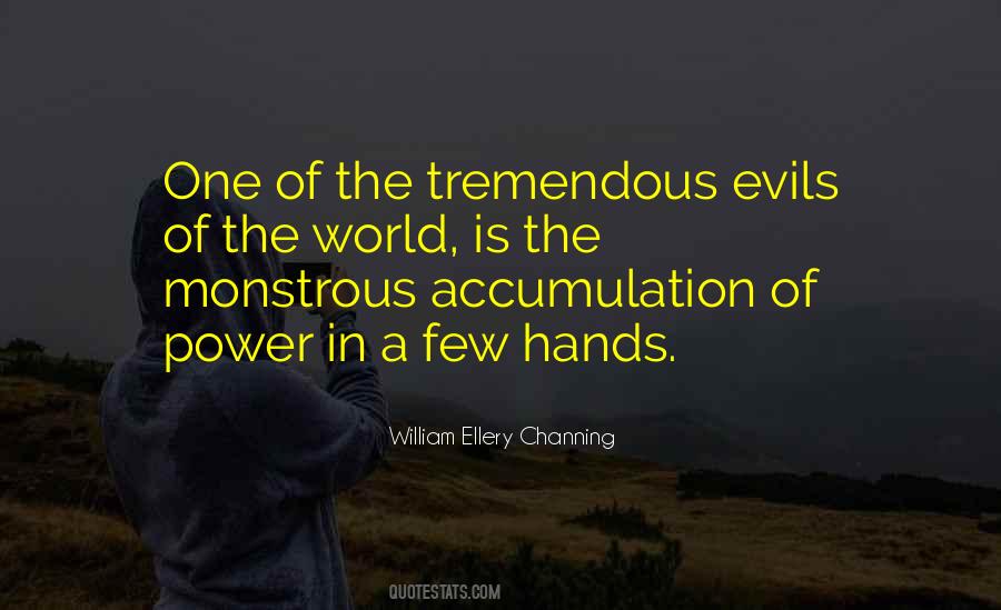 Evils Of Power Quotes #494364