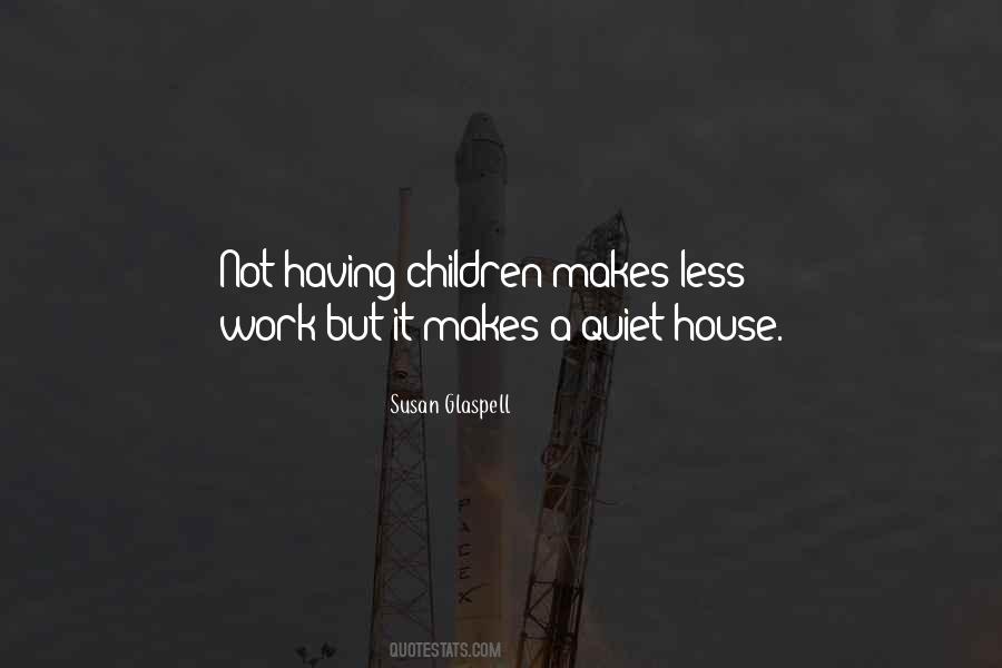 Having Children Quotes #1003909