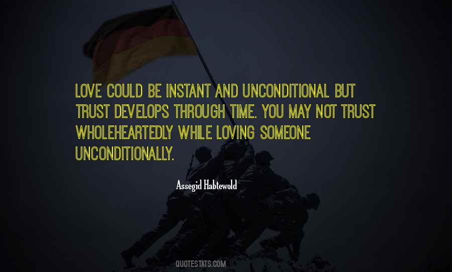 Quotes About Loving Unconditionally #753672