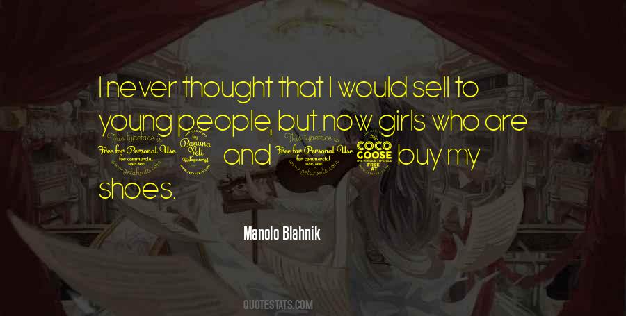 Manolo Shoes Quotes #1478719