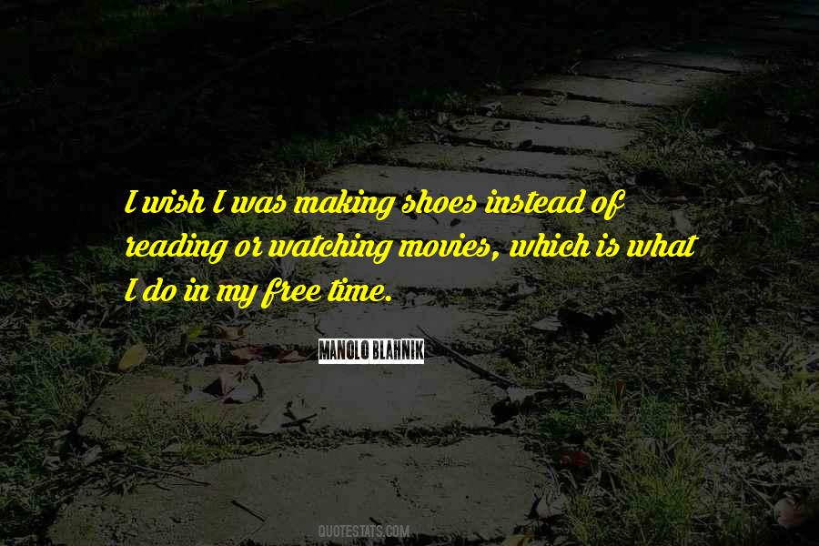 Manolo Shoes Quotes #1811267