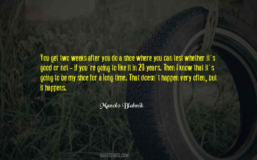 Manolo Shoes Quotes #188495