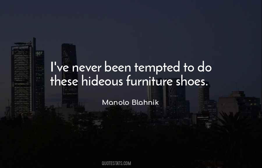 Manolo Shoes Quotes #337480