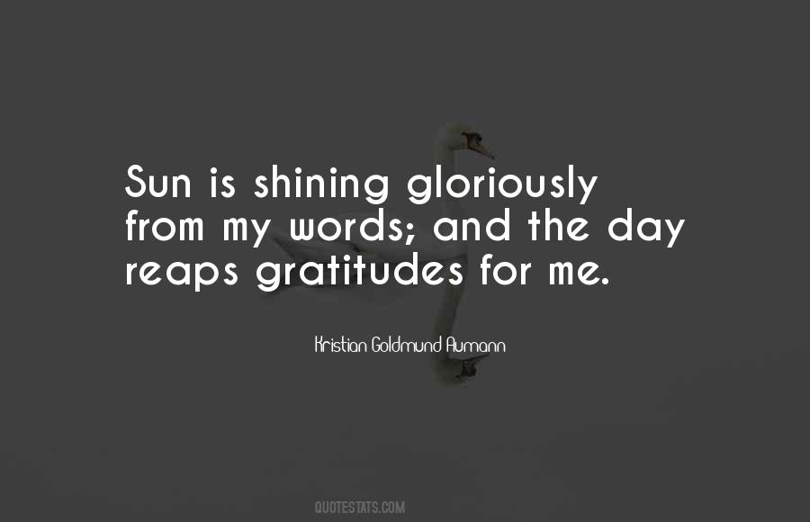 Sun Is Shining Quotes #909667