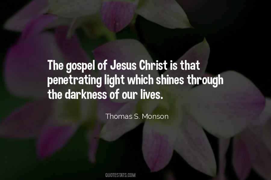 Gospel Of Jesus Quotes #1365304