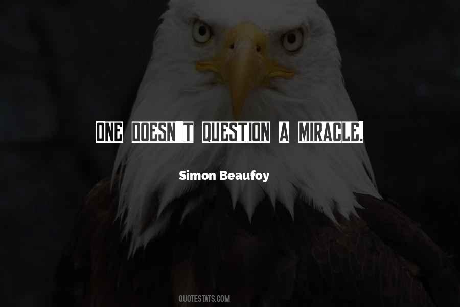 My Life Is A Miracle Quotes #194679