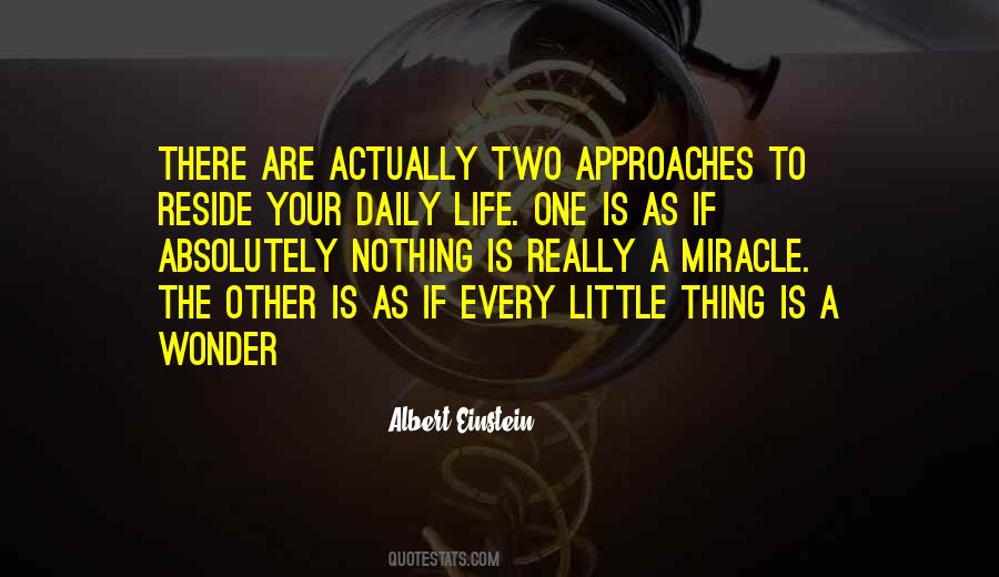 My Life Is A Miracle Quotes #24554