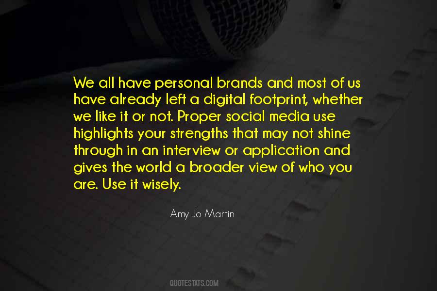 Proper Use Of Media Quotes #875080