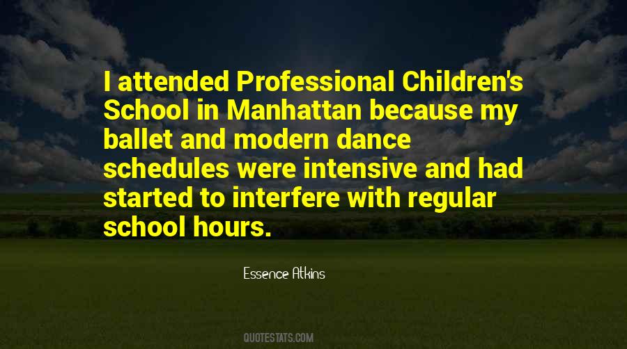 Ballet School Quotes #1437639