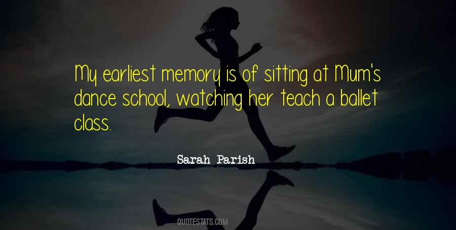 Ballet School Quotes #1638657