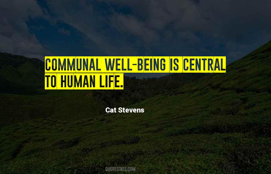 Communal Life Quotes #1319897