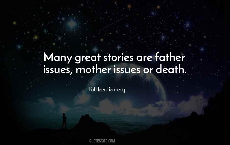 Father Stories Quotes #301841