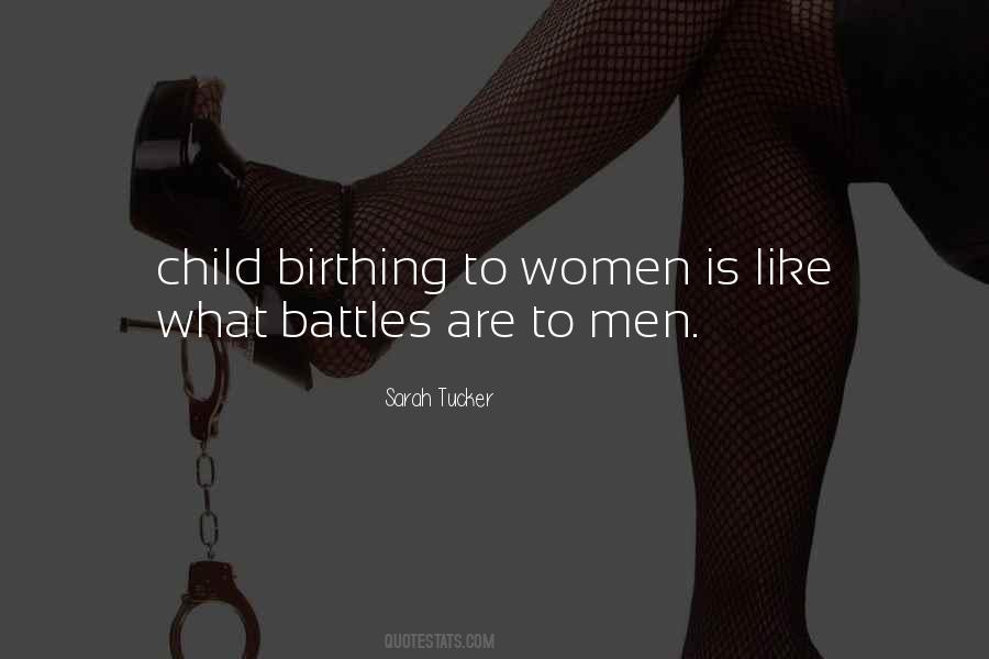 Birthing A Child Quotes #987321