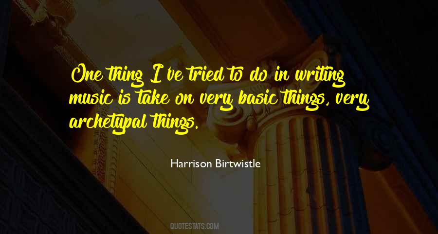 Birtwistle Quotes #440737