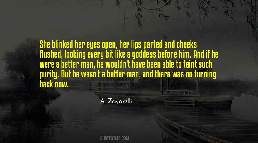 Love When Your Eyes Are Open Quotes #545312