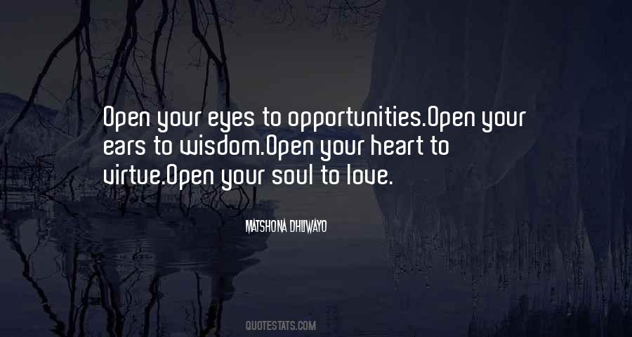 Love When Your Eyes Are Open Quotes #574419