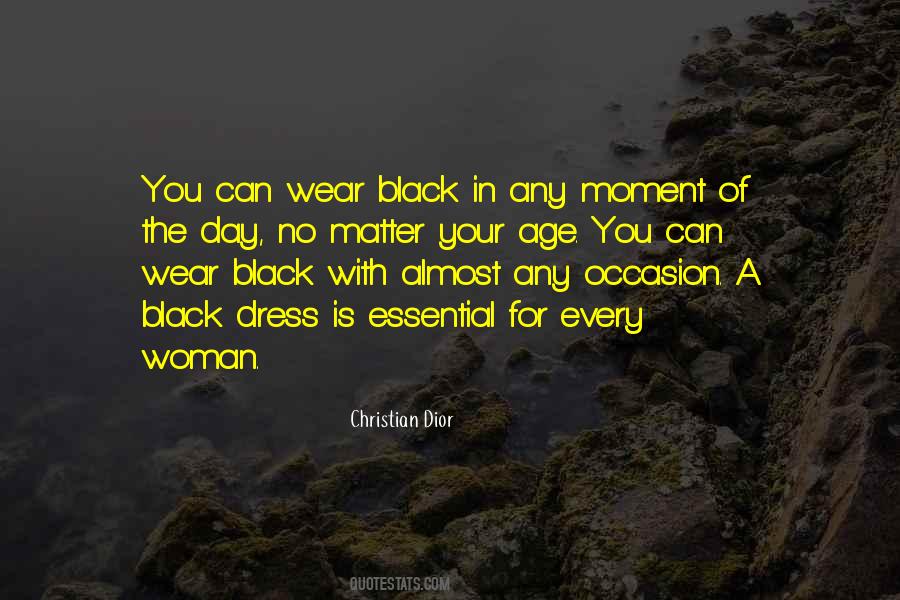 Only Wear Black Quotes #337034