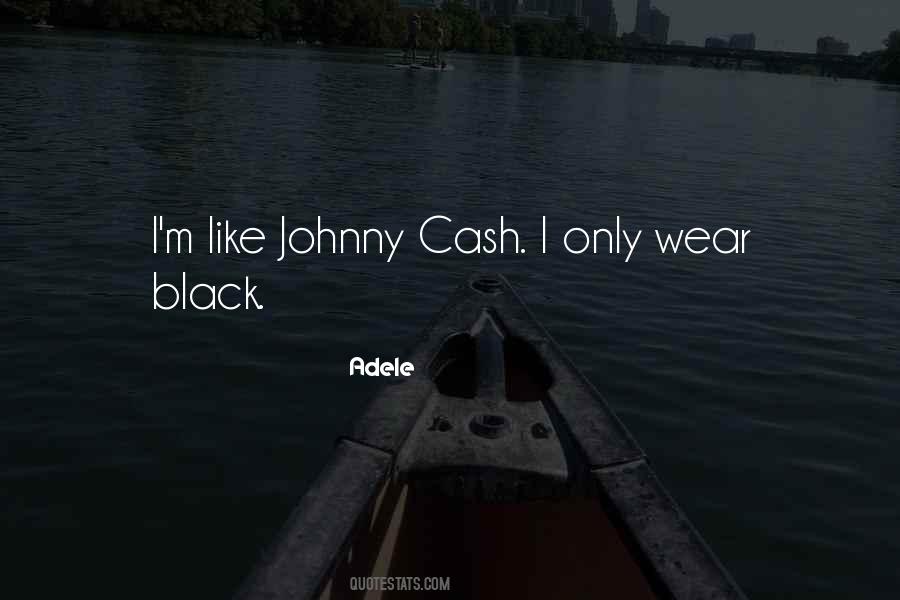 Only Wear Black Quotes #877267