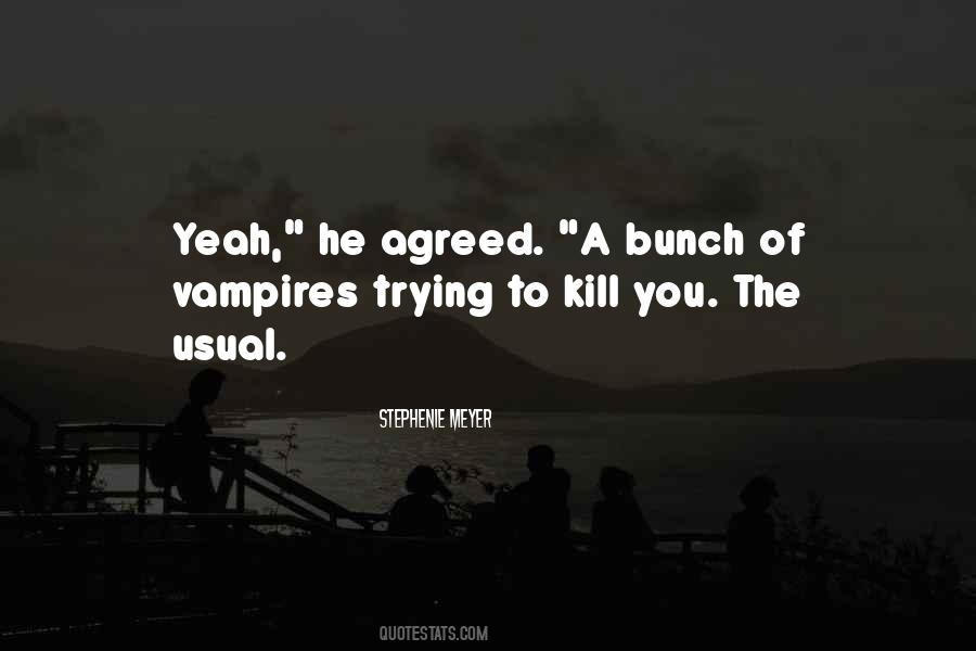 A Bunch Quotes #1687130
