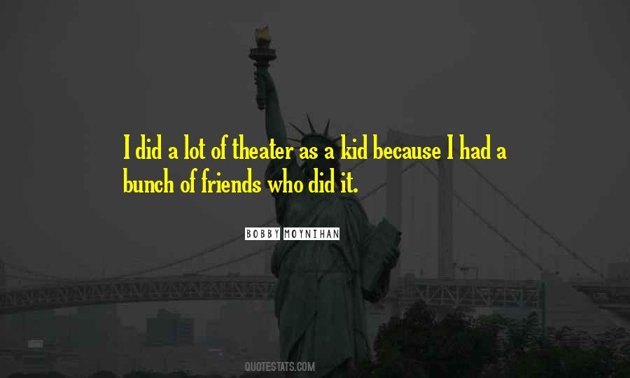 A Bunch Quotes #1713019