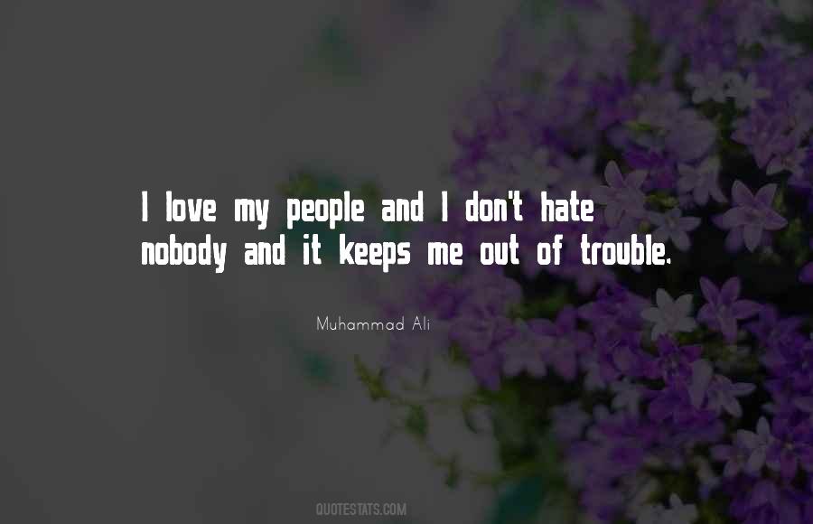My People Quotes #1039171