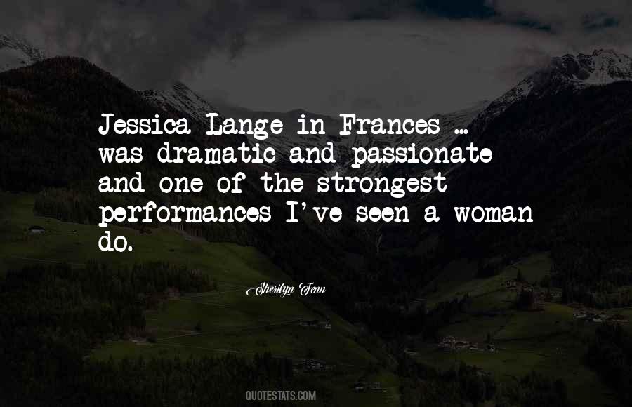 Quotes About The Strongest Woman #669888