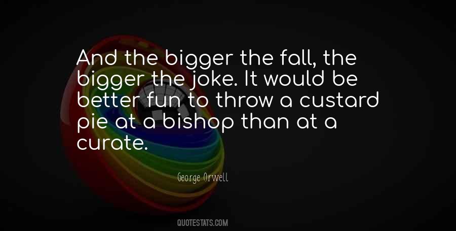 Bishop Quotes #1215831