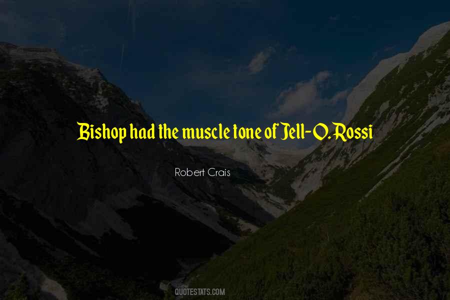 Bishop Quotes #1557908