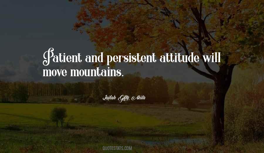 Persistent Actions Quotes #767537