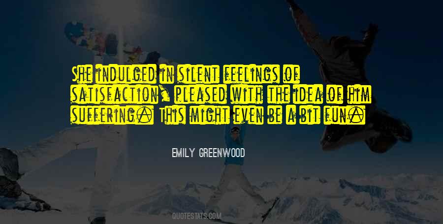 Bit Of Fun Quotes #1146256