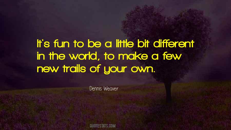 Bit Of Fun Quotes #1208780