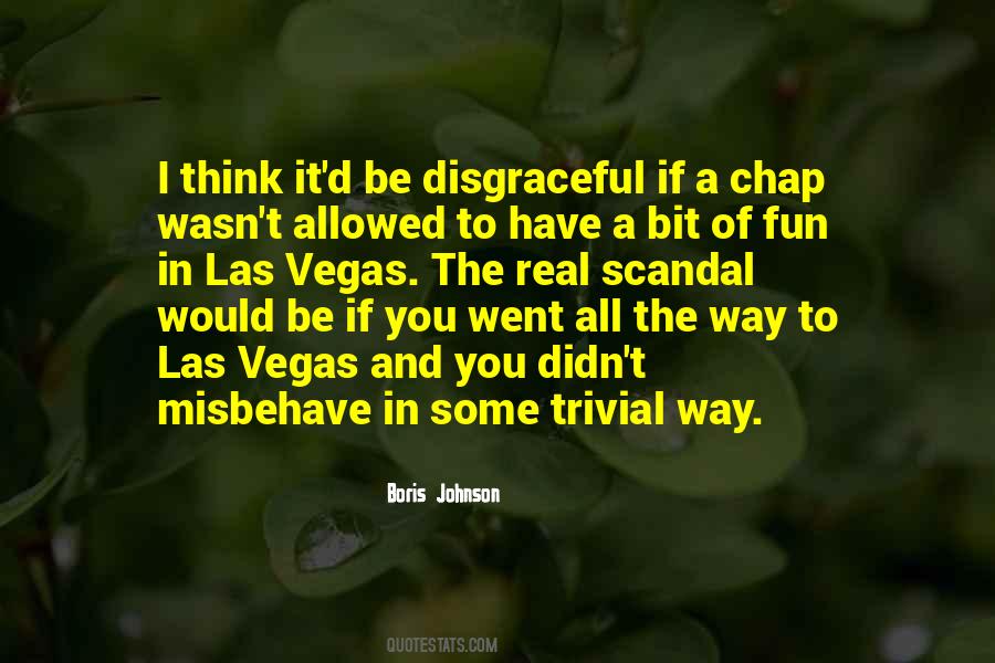 Bit Of Fun Quotes #1300524